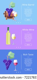 Wine barrel and rich taste pages on web-site with booking option, explanation of drink type with images of grapes and barrel vector illustrations set