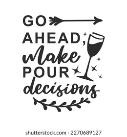 Wine Bottle Bag Lettering Quotes Design