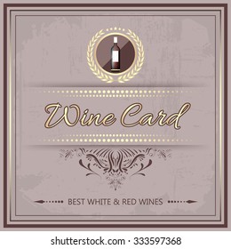 Wine card for your restaurant or bar menu in vintage style/vector illustration