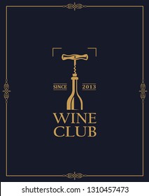 wine club emblem with bottle and corkscrew on dark background