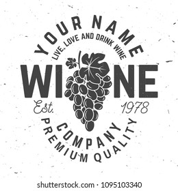 Wine company badge, sign or label. Vector illustration. Vintage design for winery company, bar, pub, shop, branding and restaurant business. Coaster for wine glasses