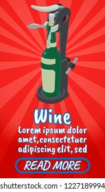 Wine concept banner. Isometric banner of wine comics vector concept for web, giftcard and postcard