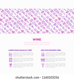Wine concept with thin line icons: corkscrew, wine glass, cork, grapes, barrel, list, decanter, cheese, vineyard, bucket, shop, delivery. Modern vector illustration, web page template.