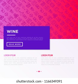 Wine concept with thin line icons: corkscrew, wine glass, cork, grapes, barrel, list, decanter, cheese, vineyard, bucket, shop, delivery. Modern vector illustration, web page template.