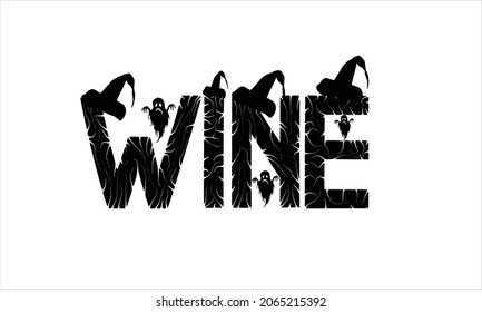 wine  in creative lettering style