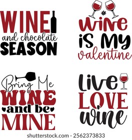 Wine Design, Valentine Quotes Designs, Valentine Wine Design Bundle