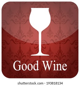 Wine drink application icon, restaurant theme. Red. Vector