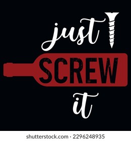 Wine drinking typography tshirt design vector design 