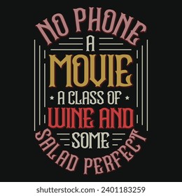 Diseño de camisetas para la tipografía para el consumo de vino 