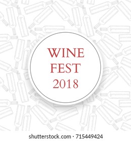 Wine Fest Banner Background with Bottles Pattern. Vector illustration