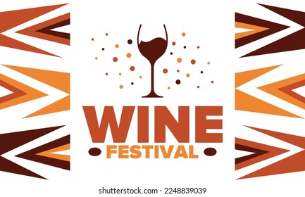 Wine Festival. For wine lovers. Wine tasting. Event for professionals in the wine industry. Winery, restaurants and bars. Trainings and master class for sommelier. Wineglass. Vector illustration