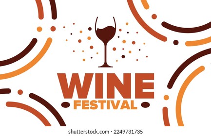 Wine Festival. For wine lovers. Wine tasting. Event for professionals in the wine industry. Winery, restaurants and bars. Trainings and master class for sommelier. Wineglass. Vector illustration