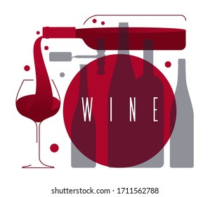 Wine glass with a drink and a bottle of alcohol. Graphic poster, icon, vector banner with red grape wine, glass, bottles and corkscrew.