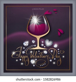 Wine glass greeting card for Saint Happy Valentine's Day over dark background in vector. Luxury red wineglass holiday card design template with drink for romantic meeting or party. Alcohol, cocktail, 