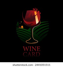 Wine Glass Logo With Wine Splashes and Minimalists Rural Landscape Background. Vector illustration for Wine Bar or Cocktail Bar Menu.