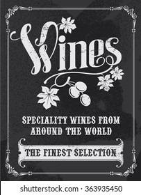 Wine hand lettering chalkboard sign, with removable texture