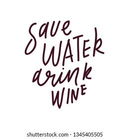 Wine hand lettering sign for your desi: menu, posterss, cards