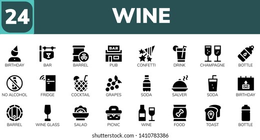 wine icon set. 24 filled wine icons.  Collection Of - Birthday, Bar, Barrel, Pub, Confetti, Drink, Champagne, Bottle, No alcohol, Fridge, Cocktail, Grapes, Soda, Salver, Wine glass