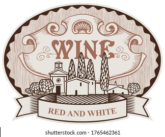 Wine label with european rural landscape and a ribbon in an oval frame. Vector ornate hand-drawn label for red and white wine in vintage style