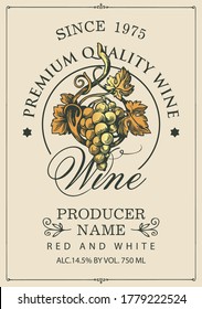 Etiqueta del vino con un montón de uvas doradas y una inscripción caligráfica sobre un fondo claro. Etiqueta de vector para el vino de uva roja y blanca en estilo retro