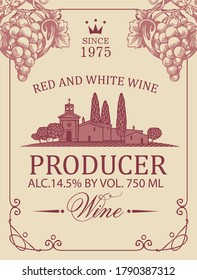 Etiqueta de vino con un paisaje rural de un pueblo europeo, racimos de uva hechos a mano e inscripciones. Etiqueta vectorial decorativa en estilo retro en el fondo de papel antiguo