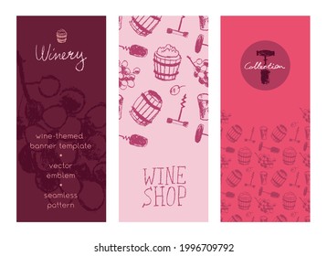 Wine label set. Vector icon set winemaking. Winery banner template. Viticulture cards. Hand-drawn illustrations of corkscrew, wine barrel, grape, stopper. Wine tasting poster. Wine pattern seamless.