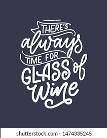 Wine lettering composition in modern style. Alcohol beverage bar drink concept. Vintage typography for print or poster. Vector illustration.