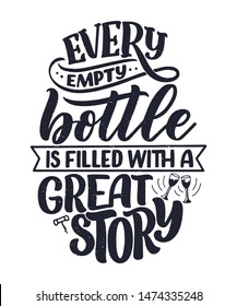 Wine lettering composition in modern style. Alcohol beverage bar drink concept. Vintage typography for print or poster. Vector illustration.