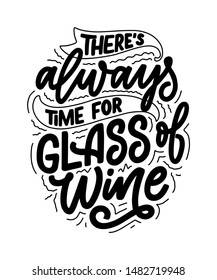Wine lettering composition in modern style. Alcohol beverage bar drink concept. Vintage typography for print or poster. Vector illustration.