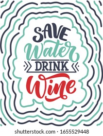 Wine lettering composition in modern style. Alcohol beverage bar drink concept. Vintage typography for print or poster. Vector illustration.