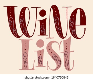 Letras de mano de la lista de vinos. Texto Para Restaurante, Bodega, Viñedo, Festival. Frase Para El Menú, Imprimir, Afiche, Firma, Etiqueta, Elemento Diseño Web Etiquetado. Tipografía vectorial vintage