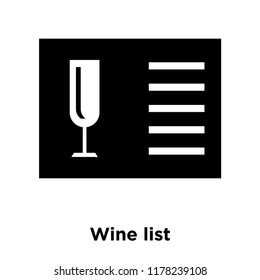 Wine list icon vector isolated on white background, logo concept of Wine list sign on transparent background, filled black symbol