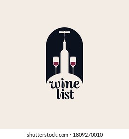 Wine list for a restaurant or cafe. Vector illustration with a bottle, corkscrew and two wine glasses. Suitable for menu, wine list, tasting, winery, icon, logo