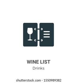 Wine list vector icon on white background. Flat vector wine list icon symbol sign from modern drinks collection for mobile concept and web apps design.