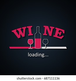 Wine loading background with half wine bottle and glasses