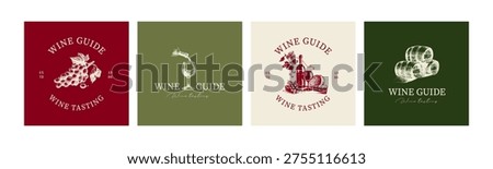 Wine logo set in sketch hand drawn graphic style. Retro drawing. Menu design, winery sign, vineyard emblem, alcohol bar symbol. Vector illustration