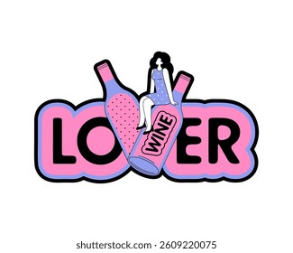 Wine Lover. Wine festival. A young woman sits next to a huge bottle of wine. Vector.