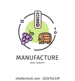 Wine Manufacture Thin Line Icon Concept Include of Bunch of Grape and Wooden Barrel . Vector illustration