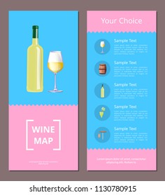 Wine map your choice vertical oblong pages set. Bottle and glass full of white vino on cover. Delicious alcohol drink of grapes vector illustration