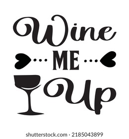 wine me up svg dijan