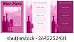 Wine menu cover and pages, wine list. Bottles and glasses of wine against the background of vineyards. Assortment of wines in a cafe, restaurant, store. Vector illustration in burgundy color.