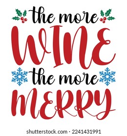 The Wine The More Merry Christmas Tree Winter Forest Leopard Tree Vector Holiday Card Porch Sign