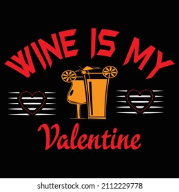 Wein ist mein Vektor-T-Shirt-Design