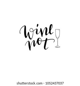 wine not hand written