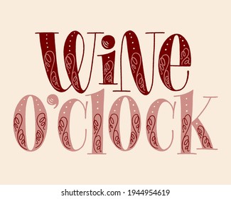 Wine Oclock Hand Lettering Text Restaurant Stock Vector (Royalty Free ...