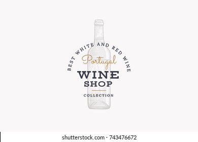 Wine of Portugal. Vector logo of wine store with picture of wine bottle on white background. Engraved style.