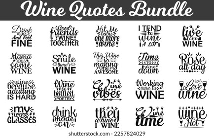 Wine Quotes Bundle, SVG design, SVG bundle svg