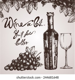 Wine sketch vintage illustration - grape, bottle and a glass of wine