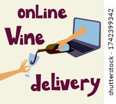 Wine store online delivery service. Hand with a bottle of a red wine filling a glass. Online store, delivery, order. Isolated vector illustration. Safe online wine store delivery during quarantine.