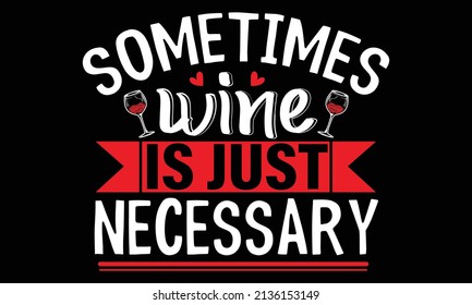 Plantilla de diseño de citas de camisetas de vino